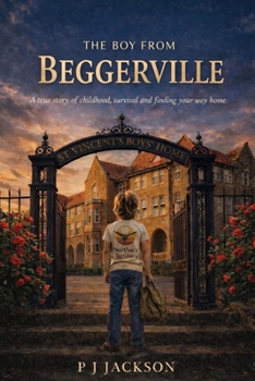 The Boy From Beggerville