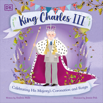 Paperback King Charles III: Celebrating His Majesty's Coronation and Reign Book