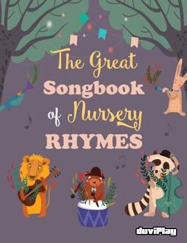 Paperback The Great Songbook of Nursery Rhymes Book