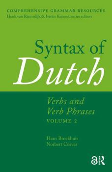 Paperback Syntax of Dutch: Verbs and Verb Phrases. Volume 2 Book