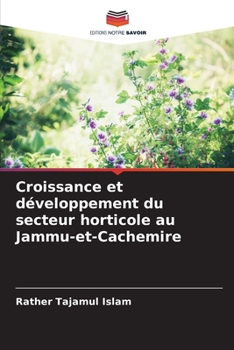 Paperback Croissance et développement du secteur horticole au Jammu-et-Cachemire [French] Book