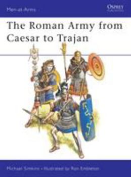 Paperback The Roman Army from Caesar to Trajan Book