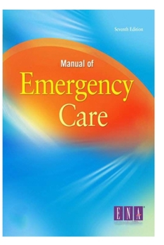 Paperback Manual of Emergency Care Book