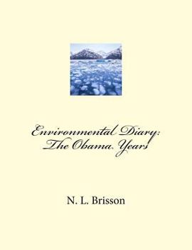 Paperback Environmental Diary: The Obama Years Book