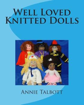 Paperback Well Loved Knitted Dolls Book