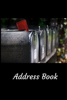 Paperback Address Book: With Alphabetical Tabs, For Contacts, Addresses, Phone, Email, Birthdays and Anniversaries (Mailboxes) Book