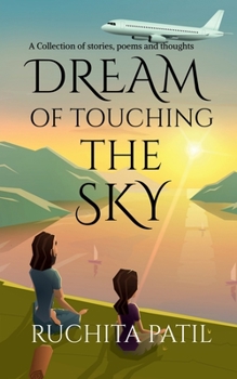 Paperback Dream of touching the sky Book