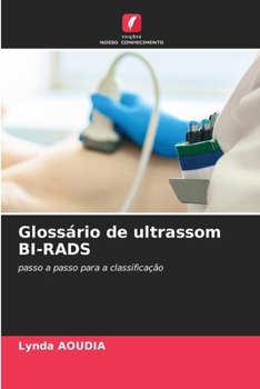 Glossário de ultrassom BI-RADS (Portuguese Edition)