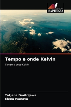 Paperback Tempo e onde Kelvin [Italian] Book