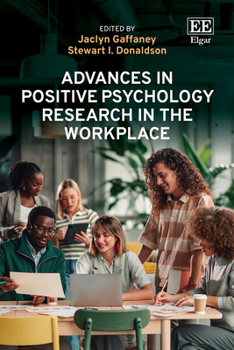 Hardcover Advances in Positive Psychology Research in the Workplace Book