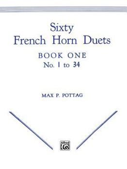 Paperback Sixty French Horn Duets, Bk 1 Book