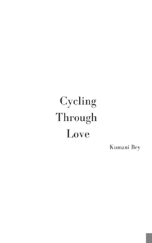 Paperback Cycling Through Love Book