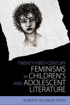 Paperback Twenty-First-Century Feminisms in Children's and Adolescent Literature Book