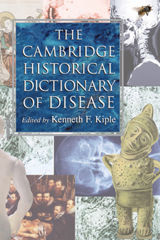 Hardcover The Cambridge Historical Dictionary of Disease Book