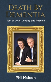 Hardcover Death by Dementia Book
