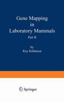 Paperback Gene Mapping in Laboratory Mammals Part B Book