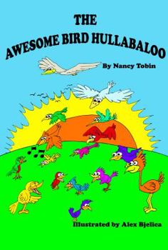 Paperback The Awesome Bird Hullabaloo Book