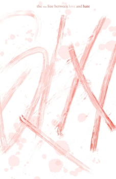 the thin line between love and hate