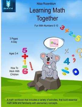 Paperback Learning Math Together: fun with numbers 6 - 10 Book