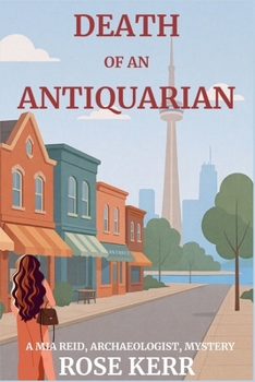 Paperback Death of an Antiquarian: A Mia Reid, Archaeologist Mystery Book