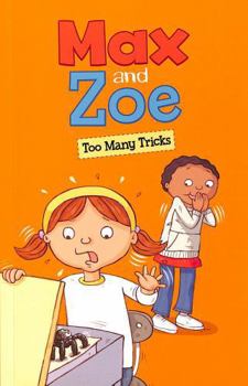 Paperback Max and Zoe: Too Many Tricks Book