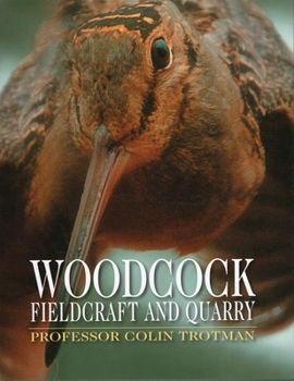 Hardcover Woodcock Fieldcraft and Quarry Book