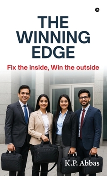 Hardcover The Winning Edge: Fix the inside, Win the outside Book
