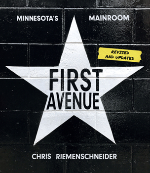 Paperback First Avenue: Minnesota's Mainroom Book