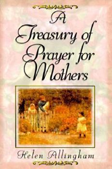 Hardcover A Mother's Treasury of Prayer Book