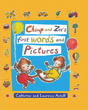 Hardcover Chimp and Zee's First Words and Pictures Book