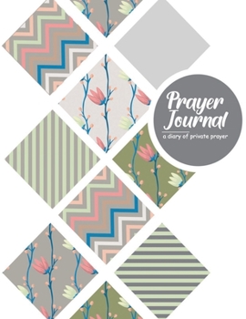 Paperback A diary of private prayer: Prayer Journal Book