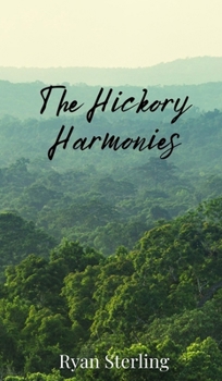 Hardcover The Hickory Harmonies Book