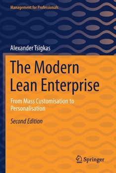 Paperback The Modern Lean Enterprise: From Mass Customisation to Personalisation Book