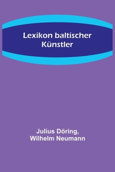 Paperback Lexikon baltischer Künstler [German] Book