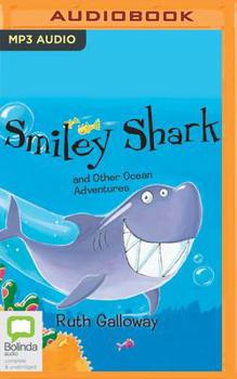 Audio CD Smiley Shark and Other Ocean Adventures Book