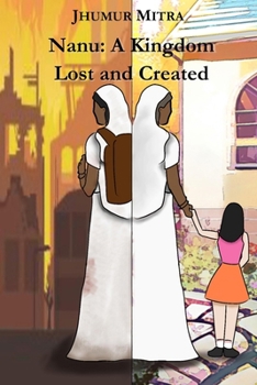 Paperback Nanu: A Kingdom Lost and Created Book