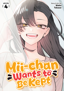 Paperback MII-Chan Wants to Be Kept Vol. 4 Book