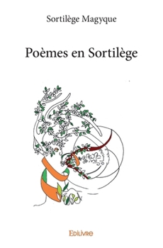Paperback Poèmes en Sortilège [French] Book