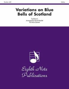 Paperback Variations on Blue Bells of Scotland: Trumpet Feature, Score & Parts Book