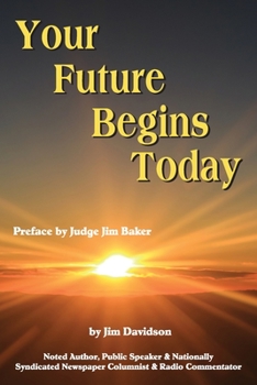 Paperback Your Future Begins Today Book