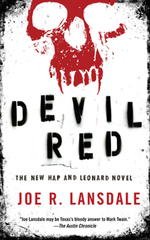 Devil Red - Book #8 of the Hap and Leonard