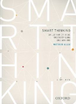 Paperback Smart Thinking: Skills for Critical Understanding and Writing, Second Edition - Re-Issue Book