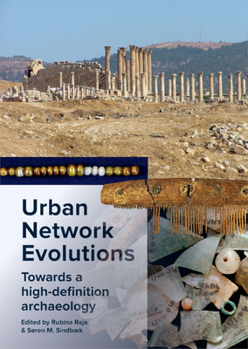 Paperback Urban Network Evolutions: Towards a High-Definition Archaeology Book