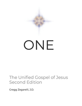 One: The Unified Gospel of Jesus