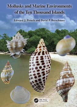 Hardcover Mollusks and Marine Environments of the Ten Thousand Islands Book