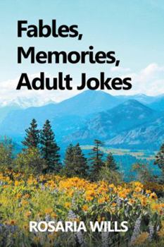 Hardcover Fables, Memories, Adult Jokes Book