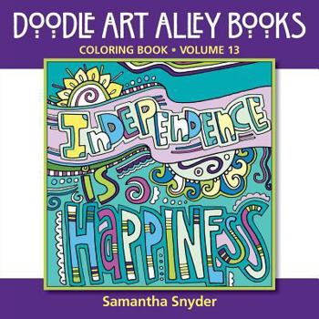 Paperback Independence Is Happiness: Coloring Book