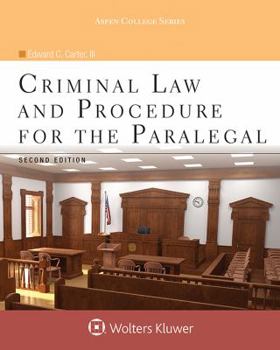 Criminal Law & Procedure for the Paralegal