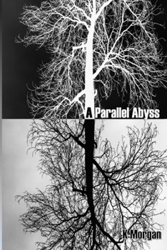 Paperback A Parallel Abyss Book