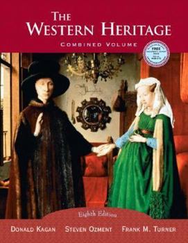 Hardcover The Western Heritage, Combined, Eighth Edition Book